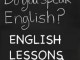 ¡Ah...! ¡Pensé que dabas clases de Inglés!