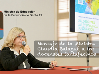 Claudia Balagué: Saludos a los docentes santafesinos