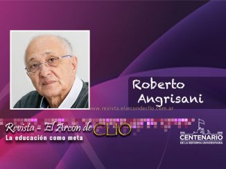 Roberto Angrisani "la Educación es fundamental para el desarrollo sólido de cualquier sociedad". Buenos Aires