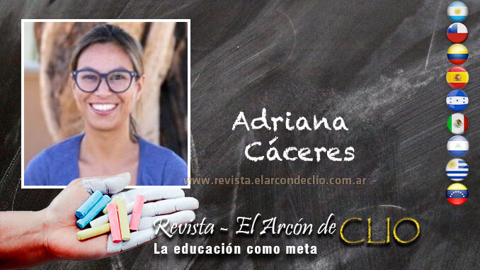 Adriana Cáceres "el docente es insustituible"