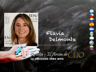 Flavia Delmonte la lucha por una verdadera calidad educativa nos tiene encontrar a todos juntos