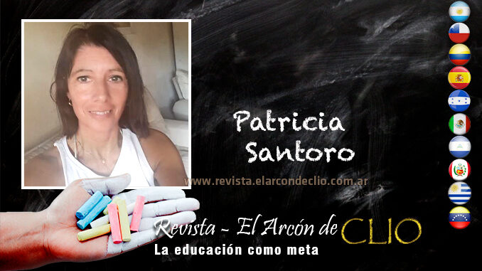 Patricia Santoro "Estoy convencida que uno de los roles más importantes en la sociedad es el del docente y la institución que representa"