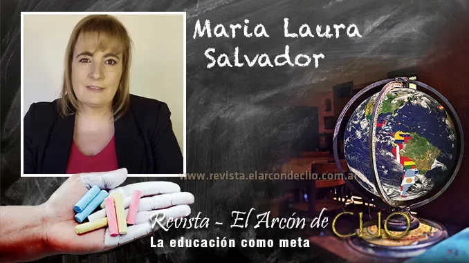 Maria Laura Salvador " la educación técnico profesional en todos sus niveles y modalidades podrá dotar al país de los técnicos y trabajadores cualificados"