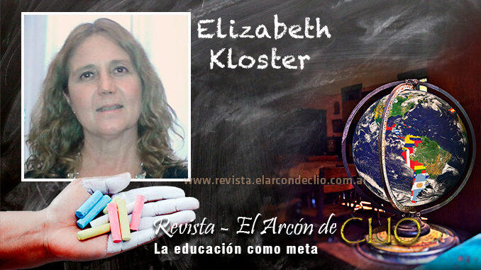 Elizabeth Kloster "la ausencia de calidad en materia educativa se vincula a la falta de inversión en educación"