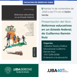 Reformas educativas en un Estado federal. Guillermo Ramón Ruiz