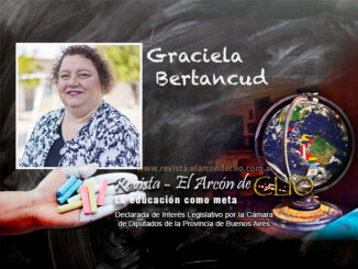Graciela Bertancud "La robótica educativa es una disciplina que utiliza robots como herramienta pedagógica"