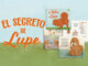 El Secreto de Lupe: Un libro que invita a leer y conversar en familia. Chile