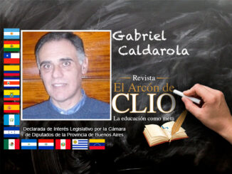 Gabriel Caldarola "la Historia no es solo fuente, es mucho más que datos, es análisis, compresión, interpretación y argumentación"